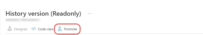 Logic Apps version history with the Promote action highlighted